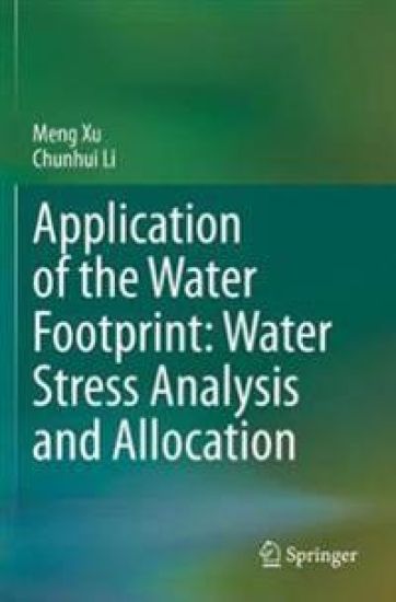 Application of the Water Footprint: Water Stress Analysis and Allocation