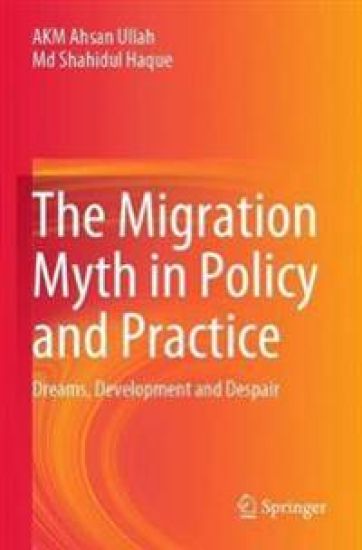 The Migration Myth in Policy and Practice