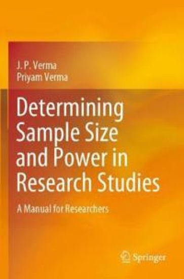 Determining Sample Size and Power in Research Studies