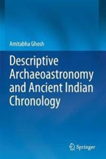 Descriptive Archaeoastronomy and Ancient Indian Chronology