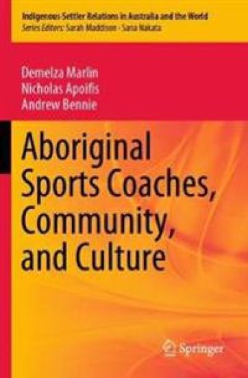 Aboriginal Sports Coaches, Community, and Culture