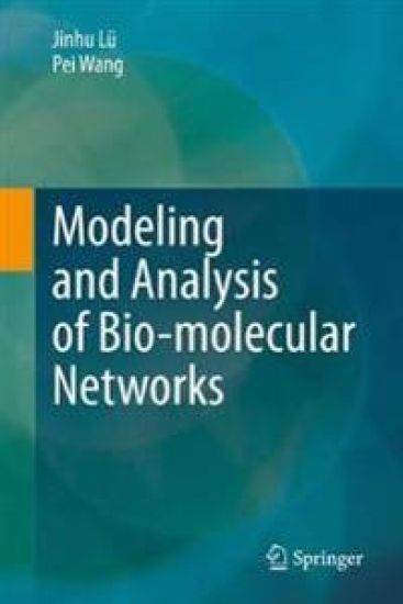 Modeling and Analysis of Bio-molecular Networks – Jinhu Lü, kirjan kansikuva
