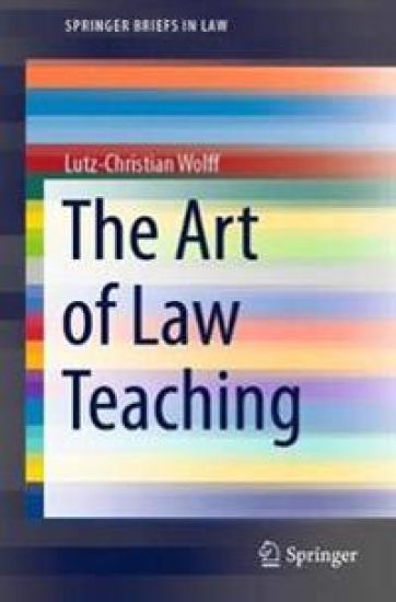 The Art of Law Teaching – Lutz-Christian Wolff, kirjan kansikuva