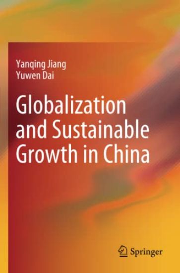 Globalization and Sustainable Growth in China