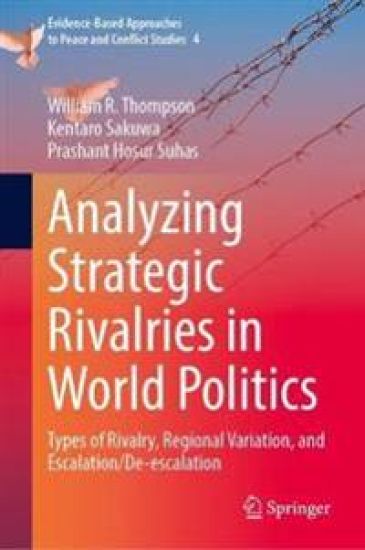 Analyzing Strategic Rivalries in World Politics