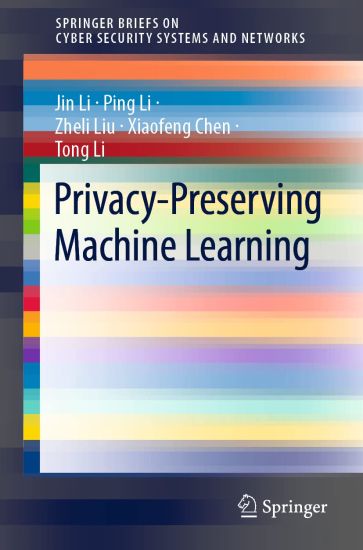 Privacy-Preserving Machine Learning – Jin Li, kirjan kansikuva