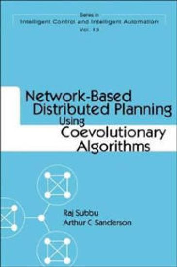 Network-based Distributed Planning Using Coevolutionary Algorithms