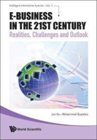 E-business In The 21st Century: Realities, Challenges And Outlook