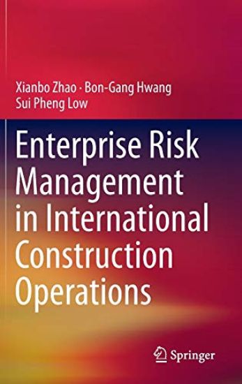 Enterprise Risk Management in International Construction Operations