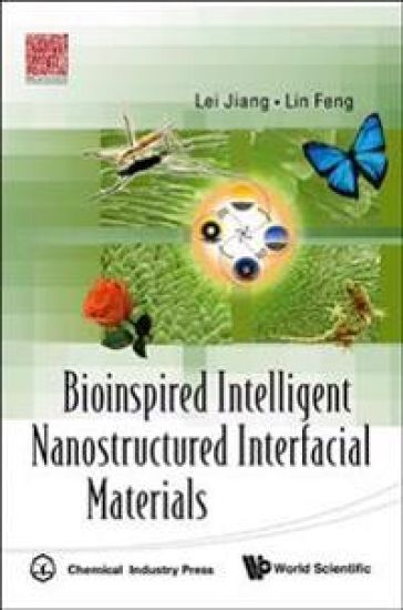 Bioinspired Intelligent Nanostructured Interfacial Materials