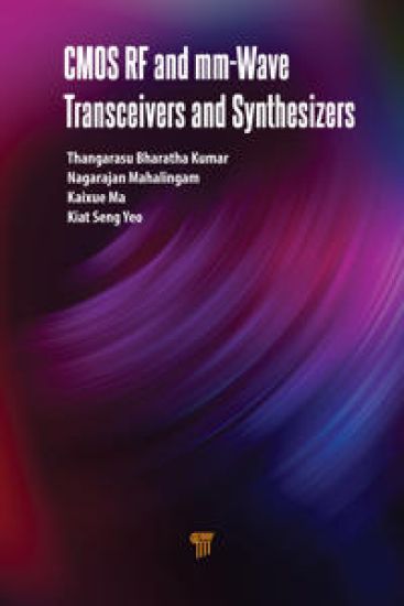 CMOS RF and mm-Wave Transceivers and Synthesizers