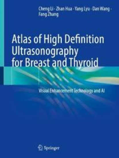 Atlas of High Definition Ultrasonography for Breast and Thyroid