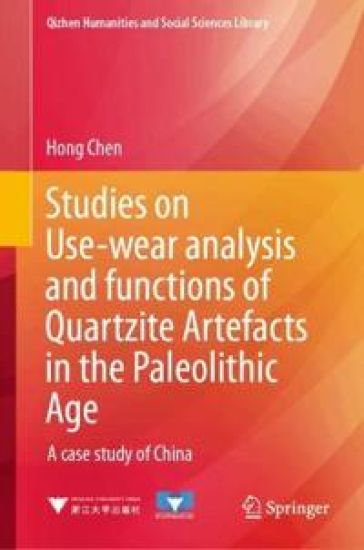 Studies on Use-wear analysis and functions of Quartzite Artefacts in the Paleolithic Age