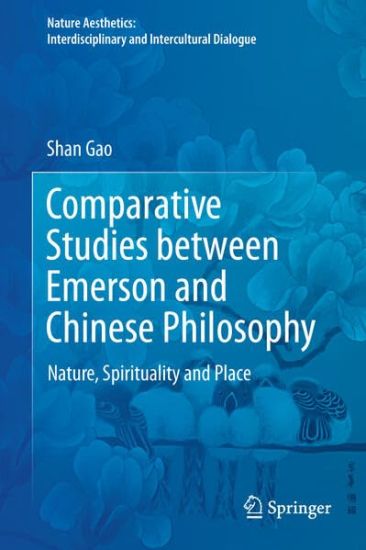 Comparative Studies Between Emerson and Chinese Philosophy
