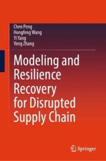 Modeling and Resilience Recovery for Disrupted Supply Chain