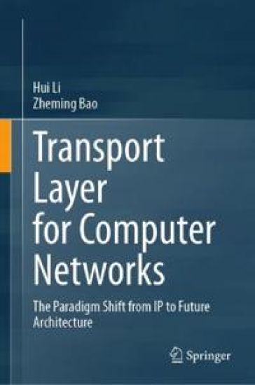 Transport Layer for Computer Networks – Hui Li, kirjan kansikuva