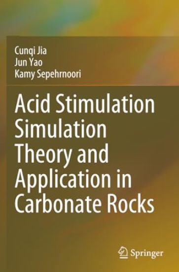 Acid Stimulation Simulation Theory and Application in Carbonate Rocks