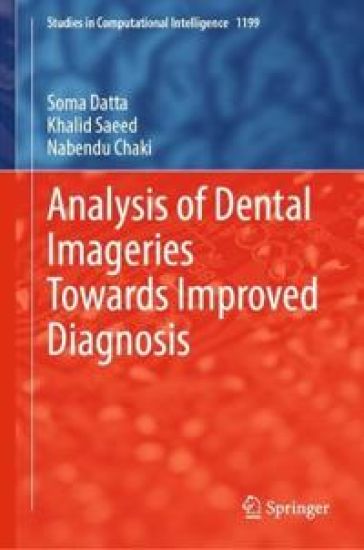 Analysis of Dental Imageries Towards Improved Diagnosis