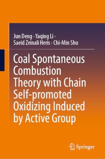 Coal Spontaneous Combustion Theory with Chain Self-promoted Oxidizing Induced by Active Group