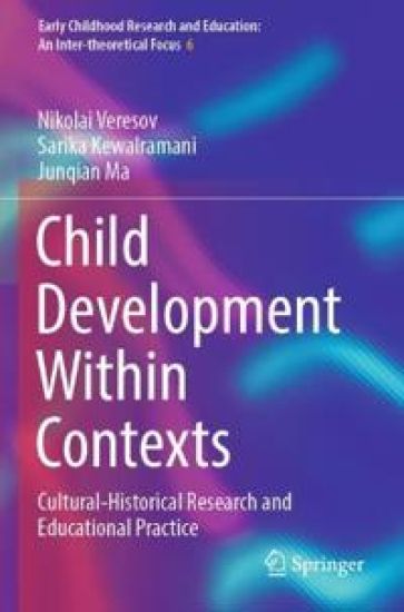 Child Development Within Contexts