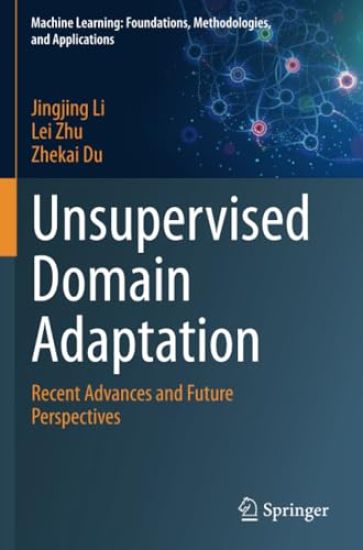 Unsupervised Domain Adaptation