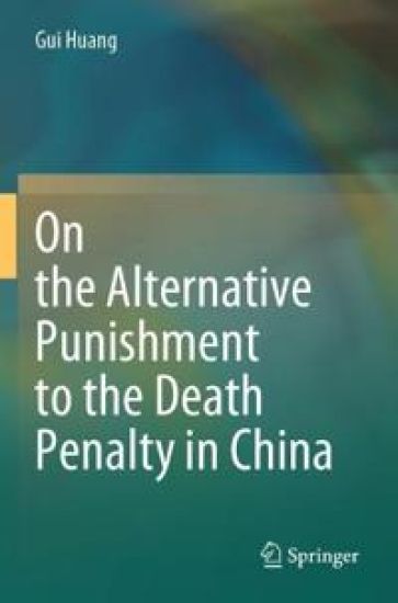 On the Alternative Punishment to the Death Penalty in China
