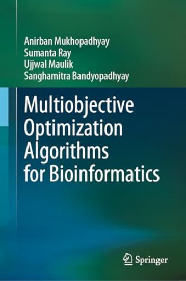 Multiobjective Optimization Algorithms for Bioinformatics