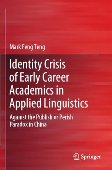 Identity Crisis of Early Career Academics in Applied Linguistics