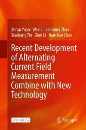 Recent Development of Alternating Current Field Measurement Combine with New Technology