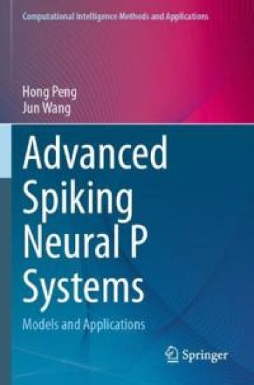 Advanced Spiking Neural P Systems