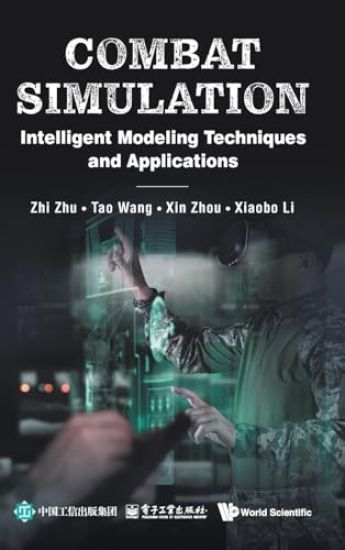 Combat Simulation: Intelligent Modeling Techniques And Applications