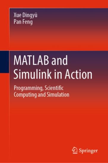 MATLAB and Simulink in Action