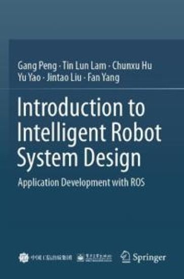 Introduction to Intelligent Robot System Design