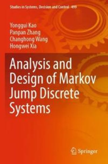 Analysis and Design of Markov Jump Discrete Systems