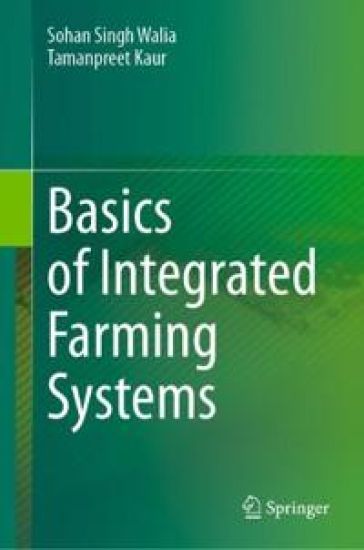 Basics of Integrated Farming Systems – Sohan Singh Walia, kirjan kansikuva