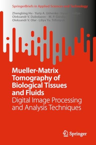 Mueller-Matrix Tomography of Biological Tissues and Fluids