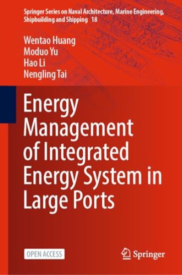 Energy Management of Integrated Energy System in Large Ports