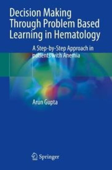 Decision Making Through Problem Based Learning in Hematology