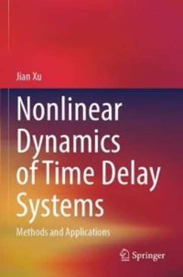 Nonlinear Dynamics of Time Delay Systems