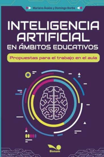 Inteligencia artificial en ámbitos educativos
