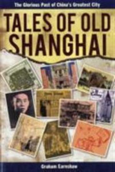 Tales of Old Shanghai