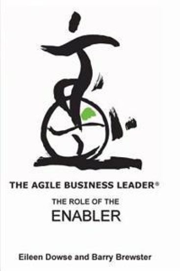 The Agile Business Leader: The Role of the Enabler