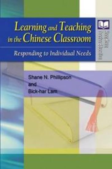 Learning and Teaching in the Chinese Classroom – Responding to Individual Needs