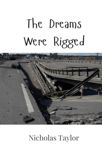 The Dreams Were Rigged