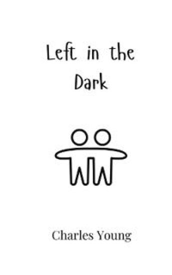Left in the Dark