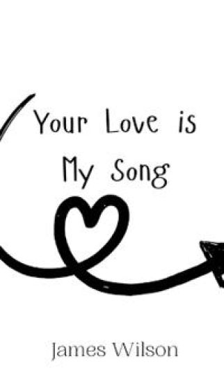 Your Love is My Song
