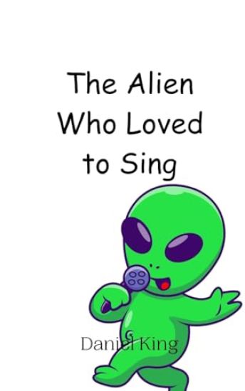 The Alien Who Loved to Sing