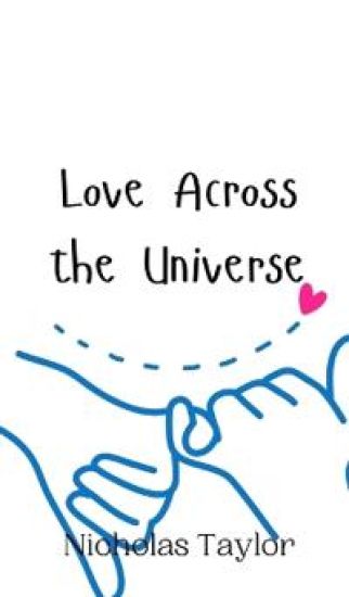 Love Across the Universe