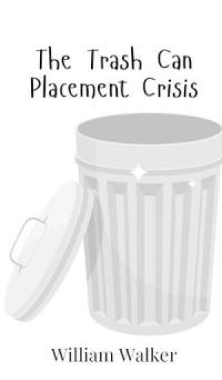 The Trash Can Placement Crisis