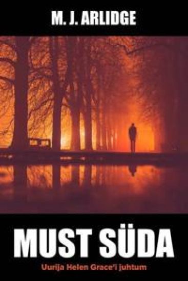 Must süda – M.j. Arlidge, kirjan kansikuva